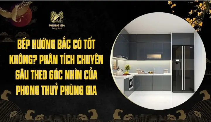 Bếp Hướng Bắc Có Tốt Không