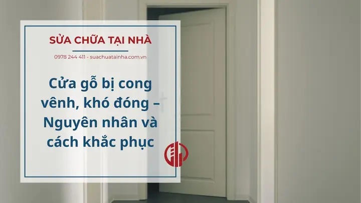 Cách Khắc Phục Cửa Gỗ Bị Vênh Cách Khắc Phục Cửa Gỗ Bị Vênh