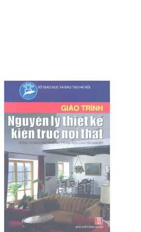Giáo Trình Nguyên Lý Thiết Kế Nội Thất Giáo Trình Nguyên Lý Thiết Kế Nội Thất
