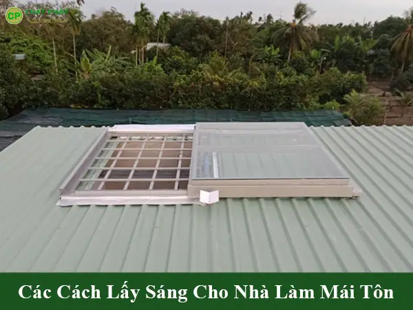 Lấy Sáng Cho Nhà Mái Tôn Lấy Sáng Cho Nhà Mái Tôn