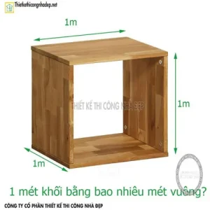Mot Khoi Go La Bao Nhieu Met