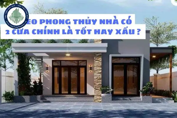 Nhà Có 2 Cửa Chính