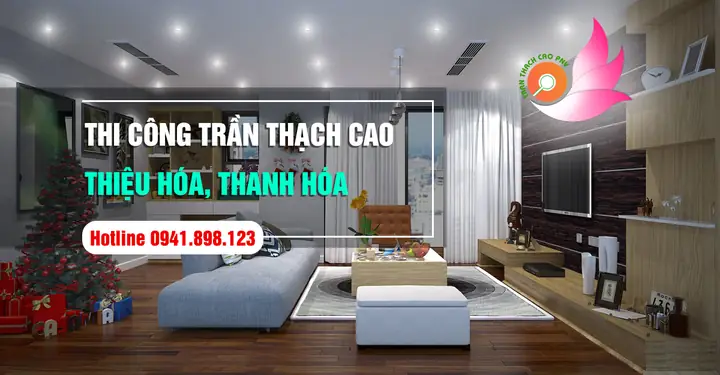 Thi Công Trần Thạch Cao Tại Thanh Hóa Thi Công Trần Thạch Cao Tại Thanh Hóa