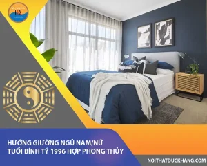Tuổi Bính Tý Nằm Ngủ Hướng Nào