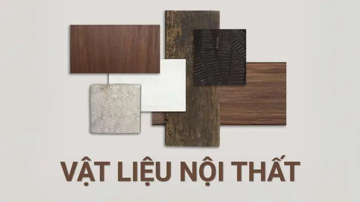 Vật Liệu Thiết Kế Nội Thất Vật Liệu Thiết Kế Nội Thất